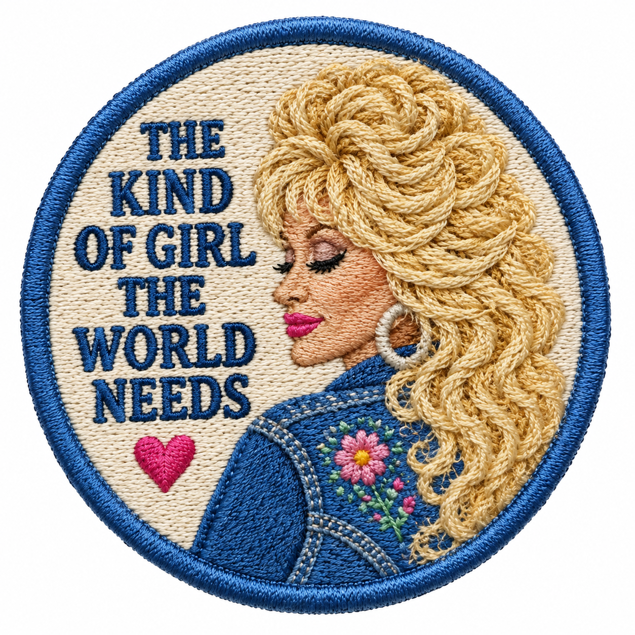 The Kind of Girl the World Needs – Dolly Parton Tribute Patch