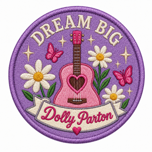 Dream Big – Dolly Parton Tribute Patch