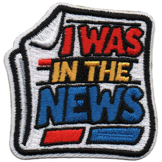 I Was in the News Patch